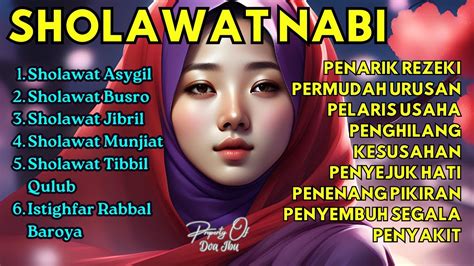 Sholawat Nabi Penarik Rezeki Pelaris Usaha Permudah Urusan Penyembuh