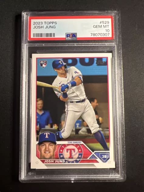 2023 Topps Series 2 Josh Jung 529 Texas Rangers Rc Recrue Psa 10 Gem