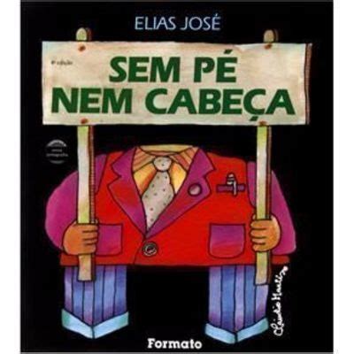 Atividades do livro Sem pé nem cabeça Dani Educar