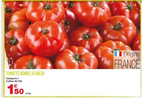 Offre Tomates Rondes à Farcir chez Grand Frais