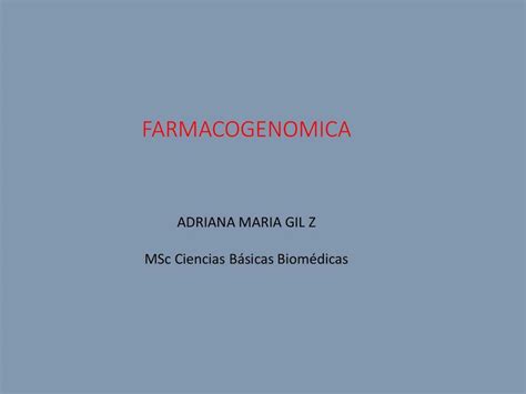 FARMACOGENOMICA Verónica Pardo uDocz