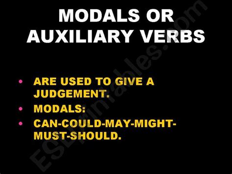 Esl English Powerpoints Modals Or Auxiliary Verbs