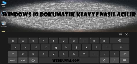 Windows Dokunmatik Klavye Nas L A L R Webdunya