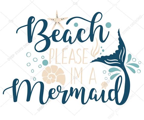 Beach Please Im A Mermaid Svg Cutting File Beach Please Svg Mermaid