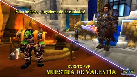 Pvp Muestra De Valent A Eventos Wowarg