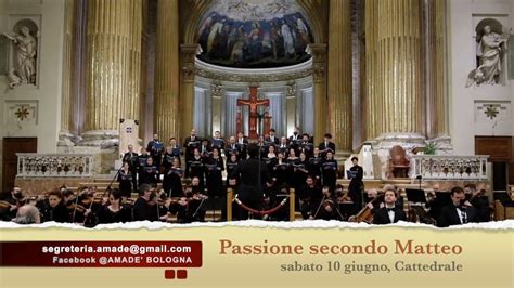 La Passione Secondo Matteo In Cattedrale YouTube