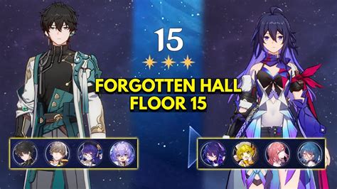 E2 Dan Heng E0 Seele Forgotten Hall Floor 15 3 Stars Honkai Star