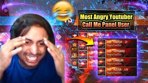 Most Angry Youtuber Call Me Panel User 😂 Angry Youtuber Gone Mad 🤬 Up