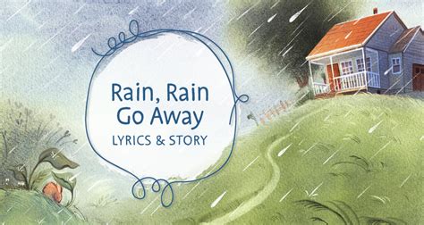 Nursery Rhyme Songs: Rain, Rain Go Away - The Good and the Beautiful