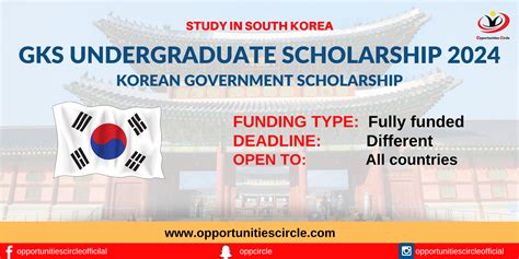 Global Korea Undergraduate Scholarship Korean Government