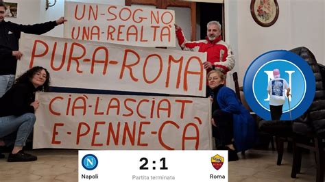 Napoli Roma Reaction Youtube