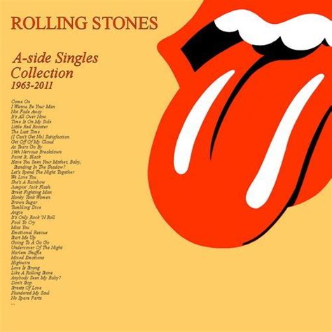 The Rolling Stones A Side Singles Collection 1963 2011 Artwork 1 Of 1 Lastfm