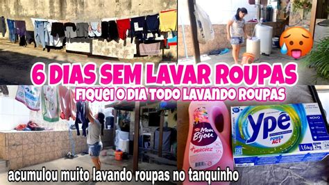 Fiquei Dias Sem Lavar Roupas Acumulou Muita Roupas Suja O Dia Todo