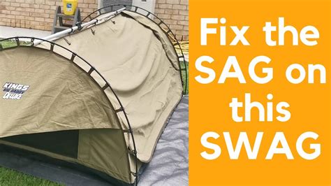 How To Fix The Sag Issue On The Big Daddy Deluxe Double Swag Cheaply