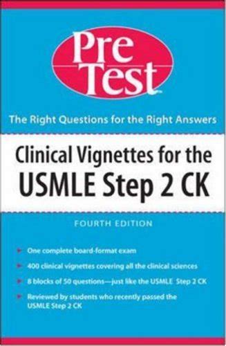 Clinical Vignettes For The Usmle Step Ck Pretest Self Assessment