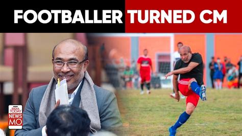 Manipur Elections 2022: N Biren Singh’s Journey From Footballer, BSF ...