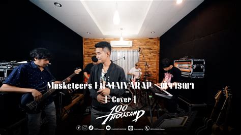 พจารณา Musketeers Ft MAIYARAP 100Thousand l Cover YouTube