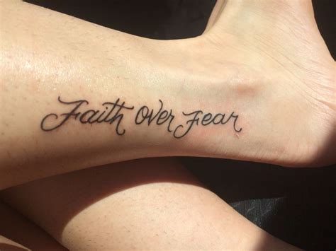 Faith Over Fear Fear Tattoo Cute Tattoos Faith Over Fear