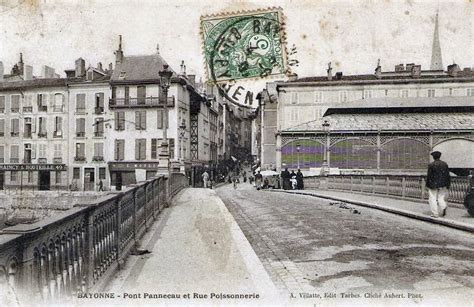 Les Ponts Marengo Et Pannecau De Bayonne