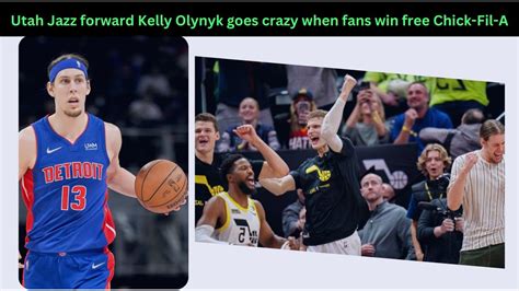 Utah Jazz Forward Kelly Olynyk Goes Crazy When Fans Win Free Chick