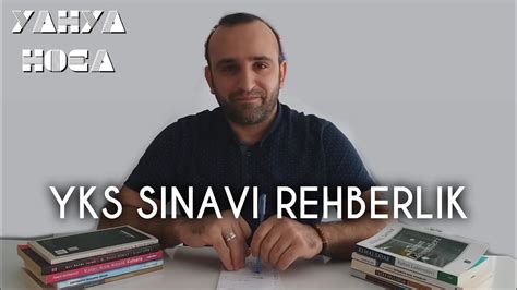 Yahya Hoca Yks Sinavi Rehberl K Youtube