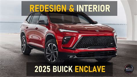 2025 Buick Enclave First Look Redesign And Interior Youtube