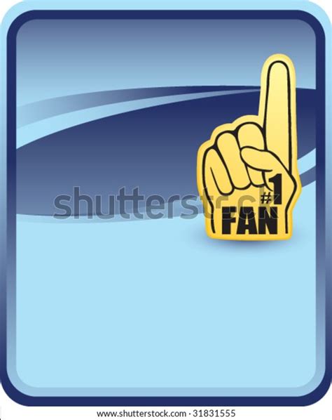 Number One Fan Foam Hand On Stock Vector Royalty Free