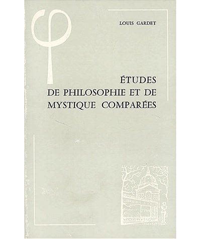 Etudes De Philosophie Et De Mystique Compar Es Louis Gardet Achat