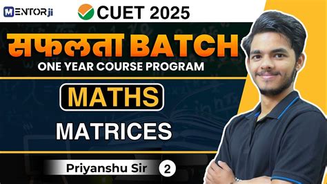 Cuet Maths Matrices By Priyanshu Sir Safalta Batch