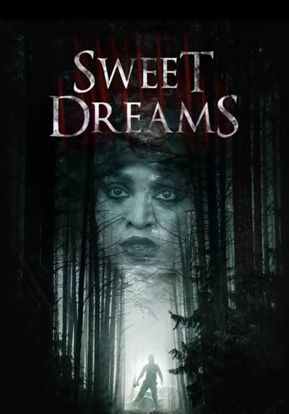 Watch Sweet Dreams 2021 Free Movies Tubi