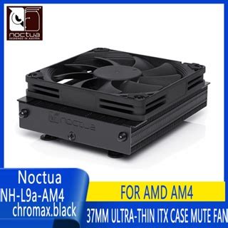 Noctua Nh L A Am Chromax Black Cpu Cooler Mm Ultra Thin Itx Case