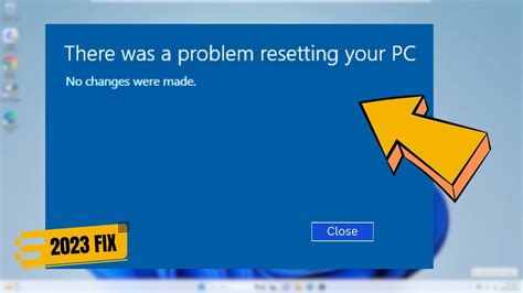 Fix There Was A Problem Resetting Your Pc No Changes Were Made In