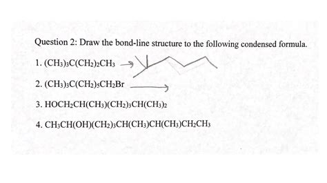 Solved Question Draw The Bond Line Structure To The Chegg