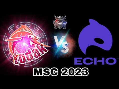 Todak Vs Echo Pusingan Pertama Msc Ulangan Youtube