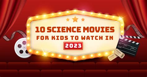 Top 10 Science Movies for Kids To Watch In 2023