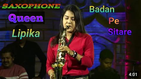 Badan Pe Sitare Lapete Huye Saxophone Queen Lipika Mohammad Rafi