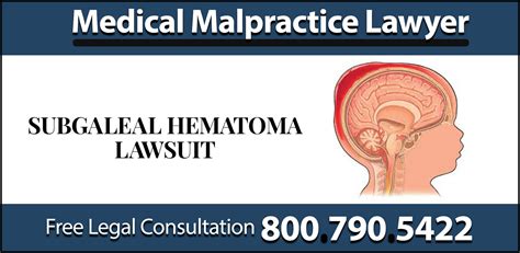 Subgaleal Hematoma Malpractice Lawsuit - Downtown LA Law Group