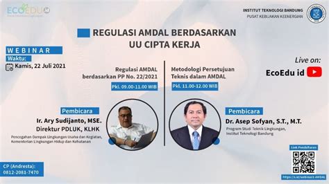 Webinar Amdal Berdasarkan Uu Cipta Kerja Metodologi Persetujuan