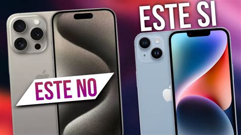 Que IPhone Comprar En 2024 Mejores IPhone Calidad Precio Para Comprar