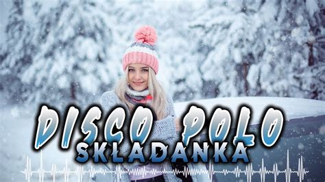 Sk Adanka Disco Polo Listopad Hity Najlepsze Disco Polo