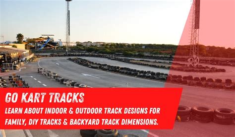 Go Kart Tracks 2023 - Indoor & Outdoor Track Design & Dimension