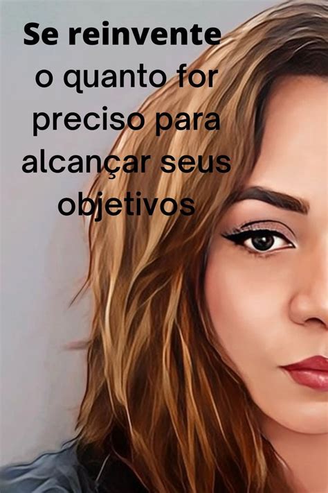 A Digital Painting Of A Woman S Face With The Words Se Reinevente O