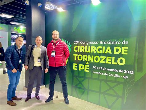 Participa O No Congresso Brasileiro De Cirurgia Do Tornozelo E P