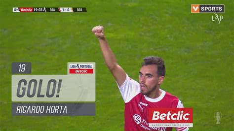 Golo Ricardo Horta Sc Braga Boavista Liga Youtube