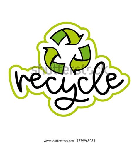 4,364 Recycle Slogan Images, Stock Photos & Vectors | Shutterstock