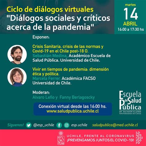 Ciclo De Diálogos Virtuales Diálogos Sociales Y Críticos Acerca De La Pandemia Escuela De