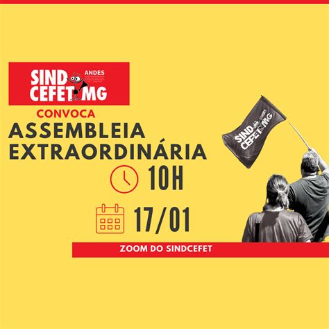 Participe Da Assembleia Docente Sindcefet Mg Sindicato Dos Docentes