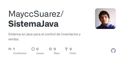 GitHub MayccSuarez SistemaJava Sistema En Java Para El Control De