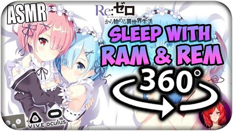 Sleep With Ram And Rem Asmr 360 Rezero 360 Vr Youtube