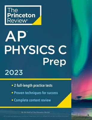 Princeton Review Ap Physics C Prep Practice Tests Complete